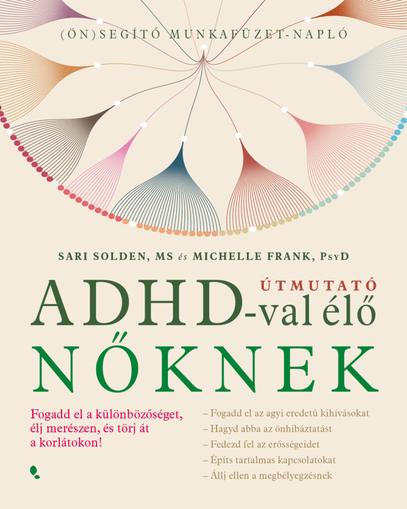 Útmutató ADHD-val élő nőknek című könyv borítója